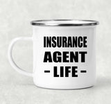 Insurance Agent Life - 12oz Camping Mug