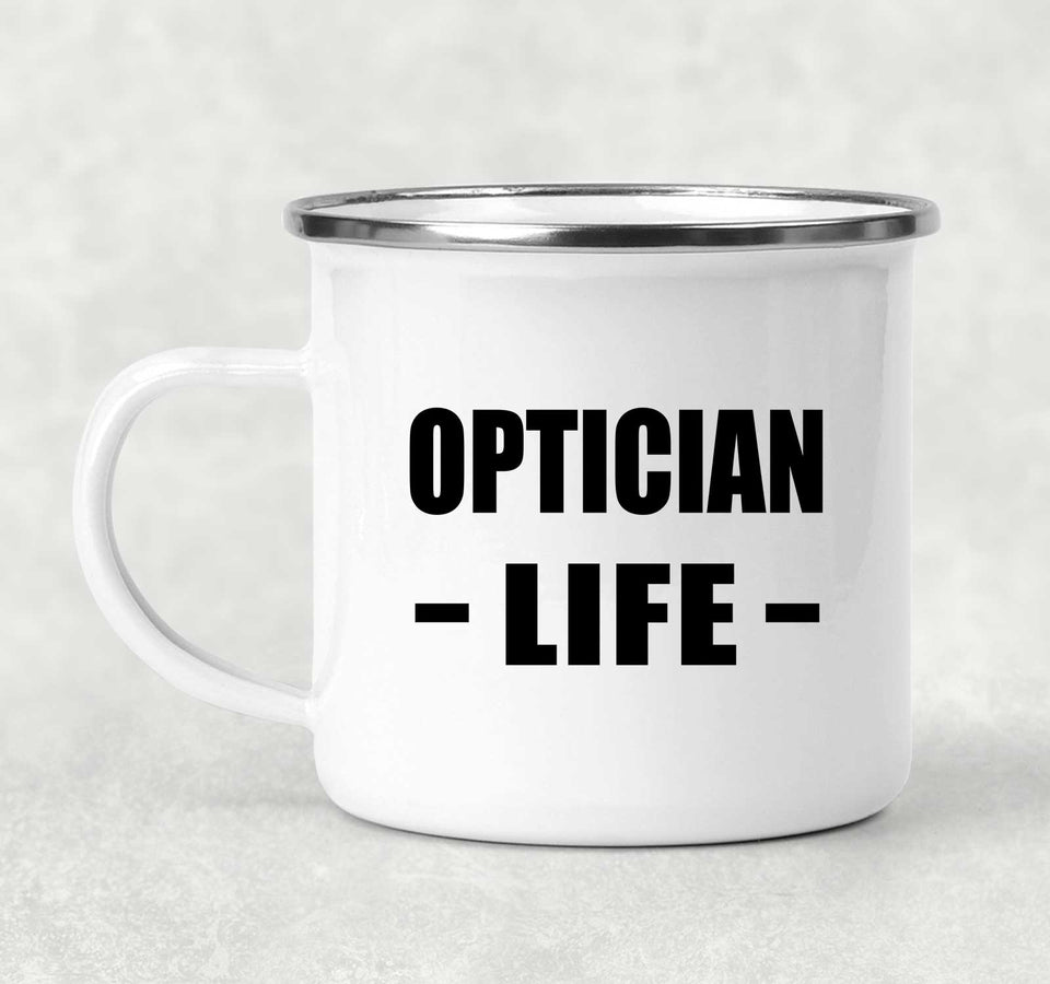 Optician Life - 12oz Camping Mug