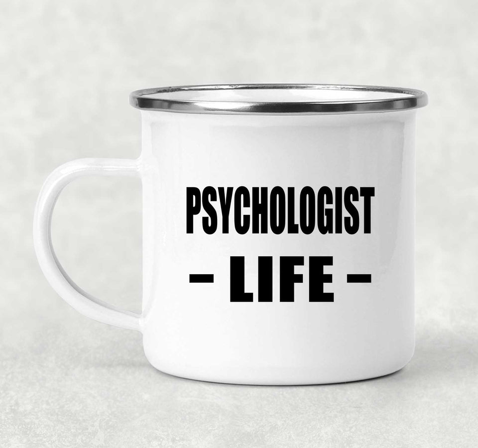 Psychologist Life - 12oz Camping Mug