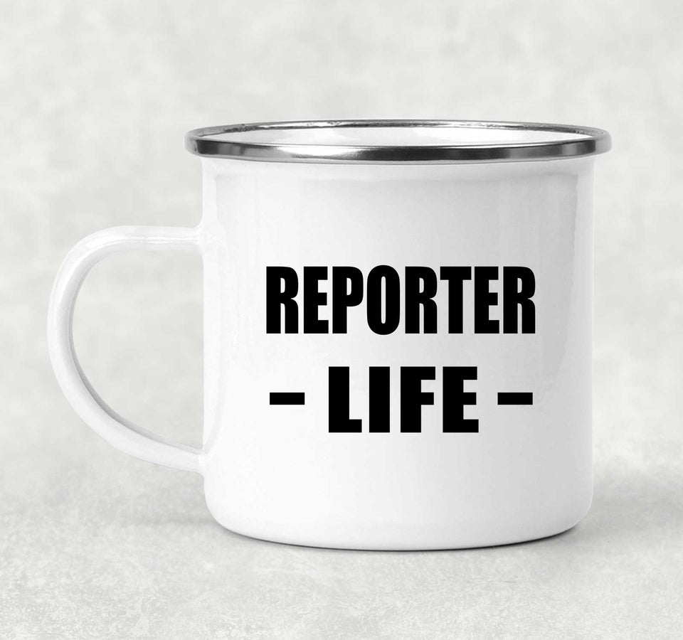 Reporter Life - 12oz Camping Mug
