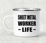 Sheet Metal Worker Life - 12oz Camping Mug