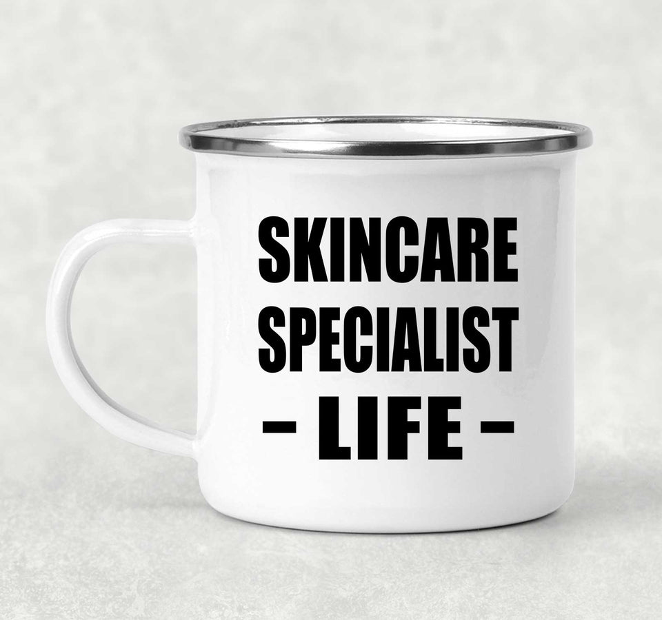 Skincare Specialist Life - 12oz Camping Mug
