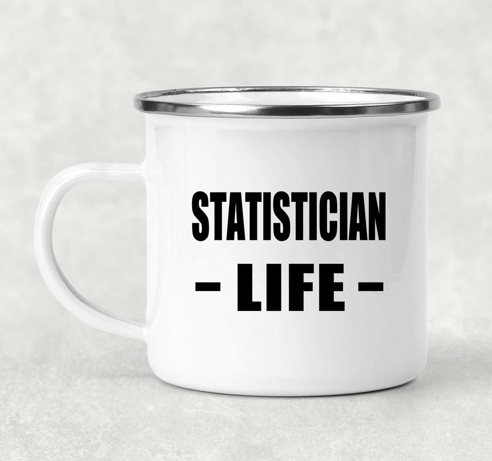 Statistician Life - 12oz Camping Mug