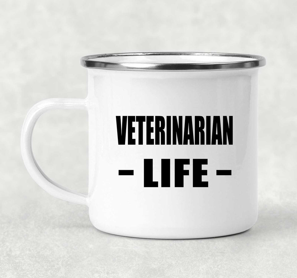 Veterinarian Life - 12oz Camping Mug