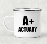 A+ Actuary - 12oz Camping Mug