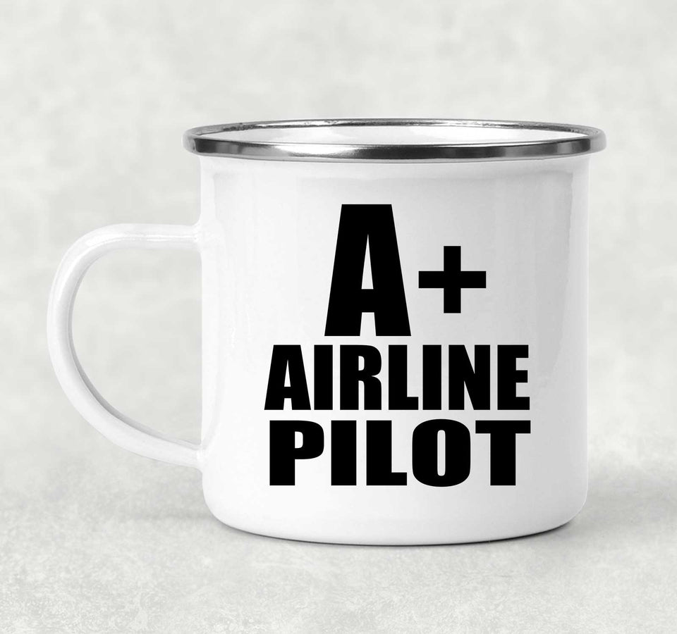 A+ Airline Pilot - 12oz Camping Mug
