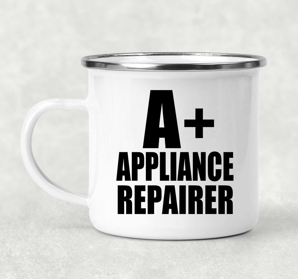 A+ Appliance Repairer - 12oz Camping Mug