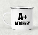 A+ Attorney - 12oz Camping Mug