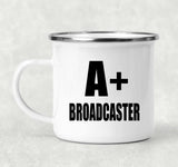 A+ Broadcaster - 12oz Camping Mug
