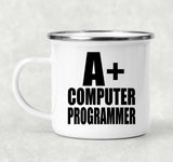 A+ Computer Programmer - 12oz Camping Mug