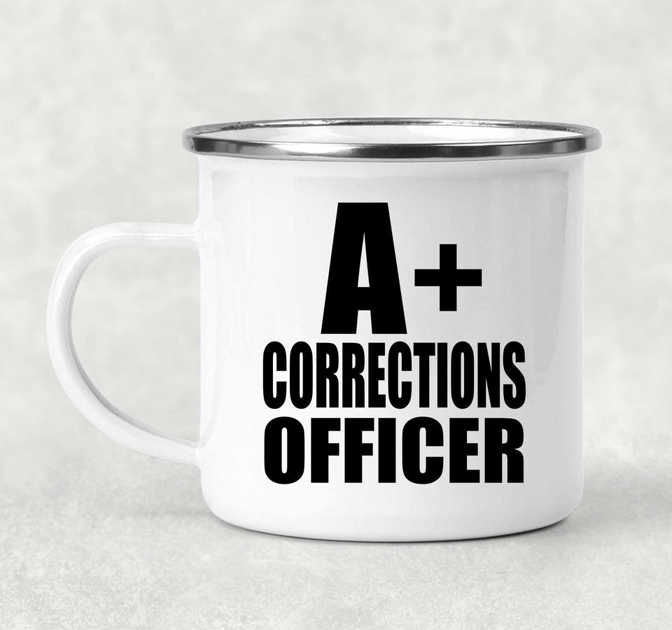 A+ Corrections Officer - 12oz Camping Mug