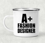 A+ Fashion Designer - 12oz Camping Mug