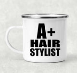 A+ Hair Stylist - 12oz Camping Mug