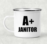 A+ Janitor - 12oz Camping Mug