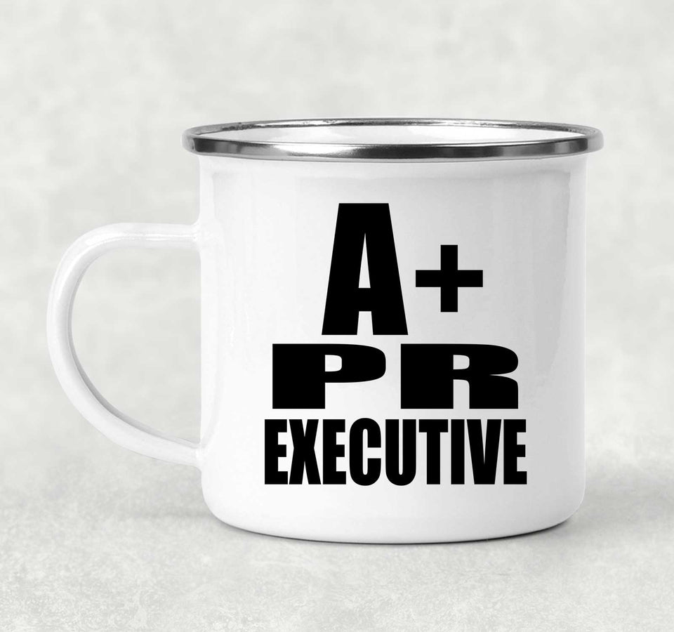 A+ PR Executive - 12oz Camping Mug
