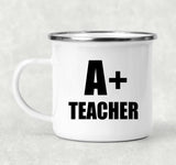 A+ Teacher - 12oz Camping Mug