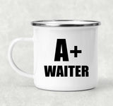 A+ Waiter - 12oz Camping Mug