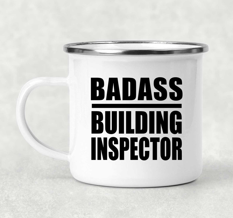 Badass Building Inspector - 12oz Camping Mug