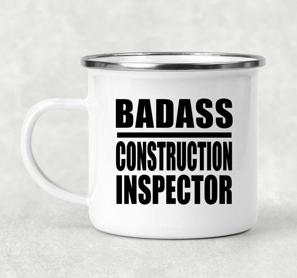 Badass Construction Inspector - 12oz Camping Mug