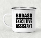 Badass Executive Assistant - 12oz Camping Mug