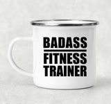 Badass Fitness Trainer - 12oz Camping Mug