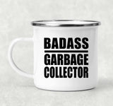 Badass Garbage Collector - 12oz Camping Mug
