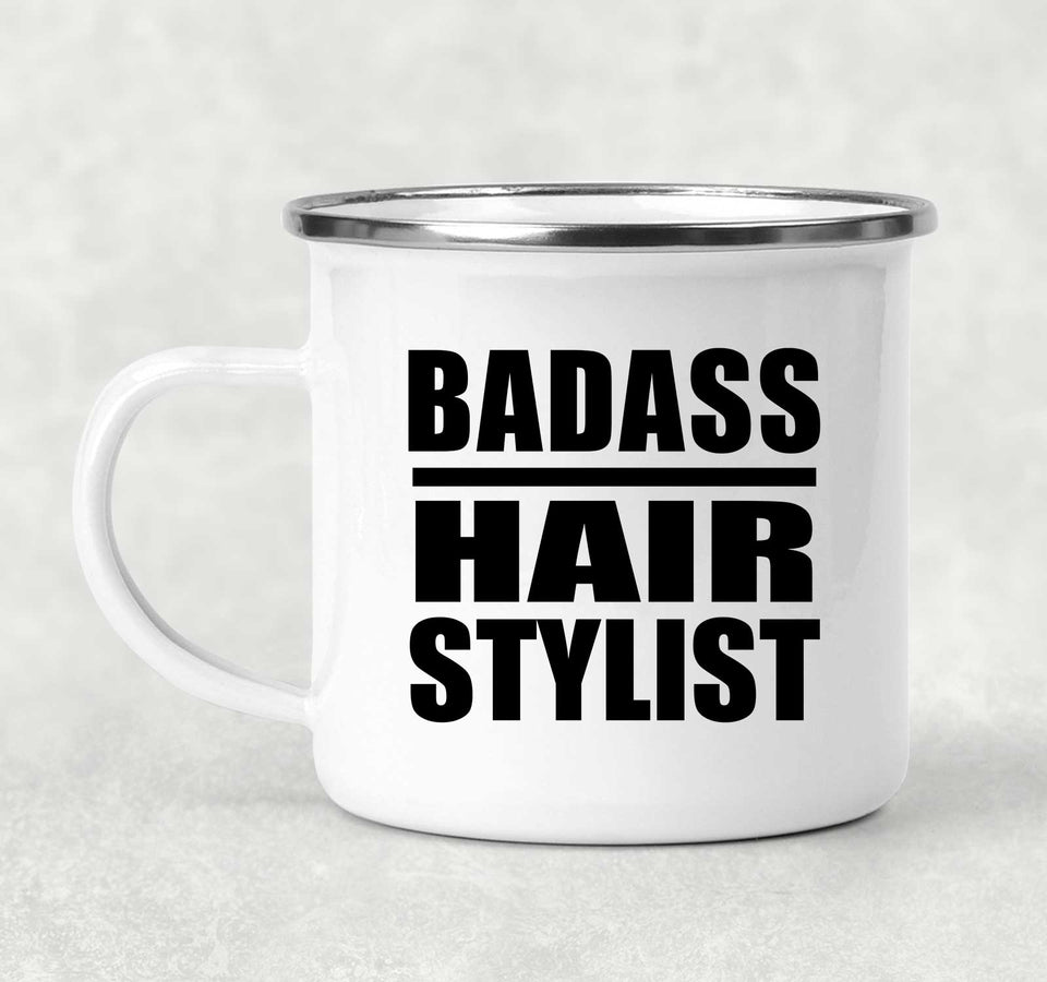 Badass Hair Stylist - 12oz Camping Mug