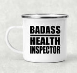 Badass Health Inspector - 12oz Camping Mug