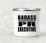 Badass PR Executive - 12oz Camping Mug