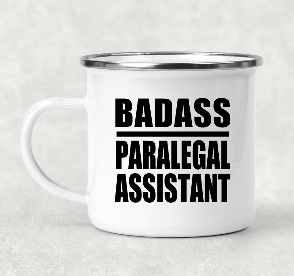 Badass Paralegal Assistant - 12oz Camping Mug