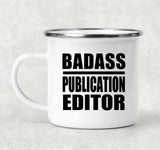 Badass Publication Editor - 12oz Camping Mug