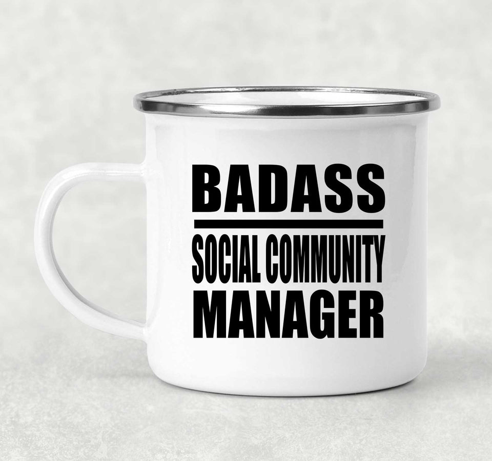 Badass Social Community Manager - 12oz Camping Mug