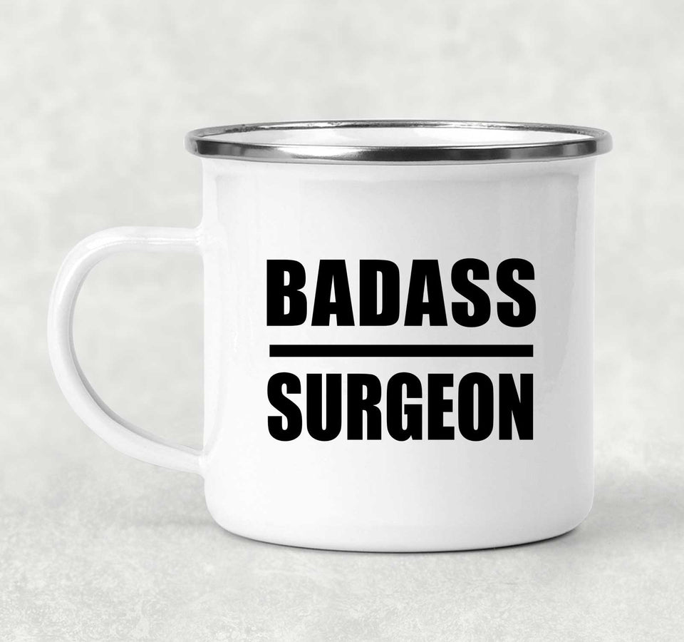 Badass Surgeon - 12oz Camping Mug