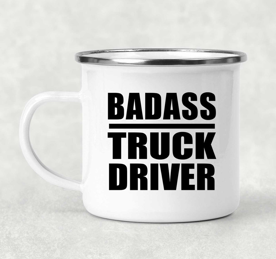Badass Truck Driver - 12oz Camping Mug