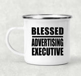Blessed Advertising Executive - 12oz Camping Mug
