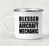 Blessed Aircraft Mechanic - 12oz Camping Mug