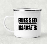 Blessed Broadcaster - 12oz Camping Mug