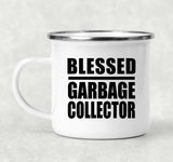 Blessed Garbage Collector - 12oz Camping Mug