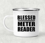 Blessed Meter Reader - 12oz Camping Mug