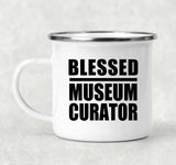 Blessed Museum Curator - 12oz Camping Mug