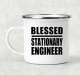 Blessed Stationary Engineer - 12oz Camping Mug