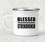 Blessed Stockbroker - 12oz Camping Mug