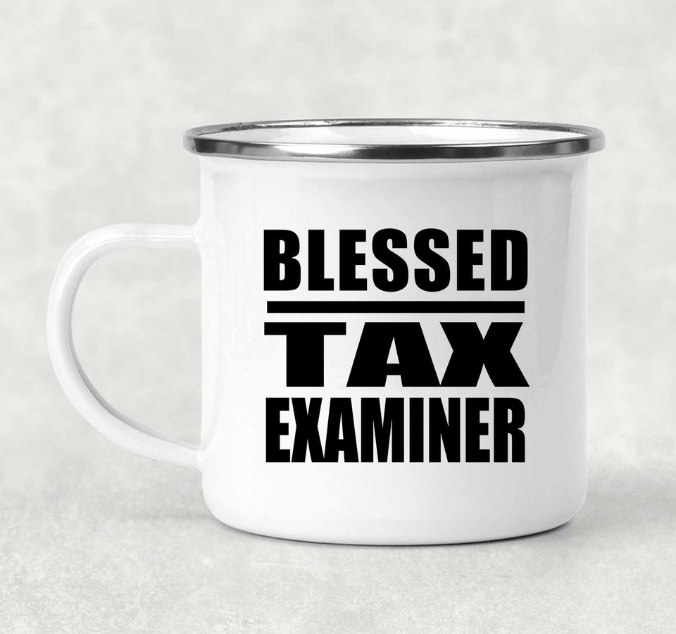 Blessed Tax Examiner - 12oz Camping Mug