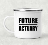 Future Actuary - 12oz Camping Mug