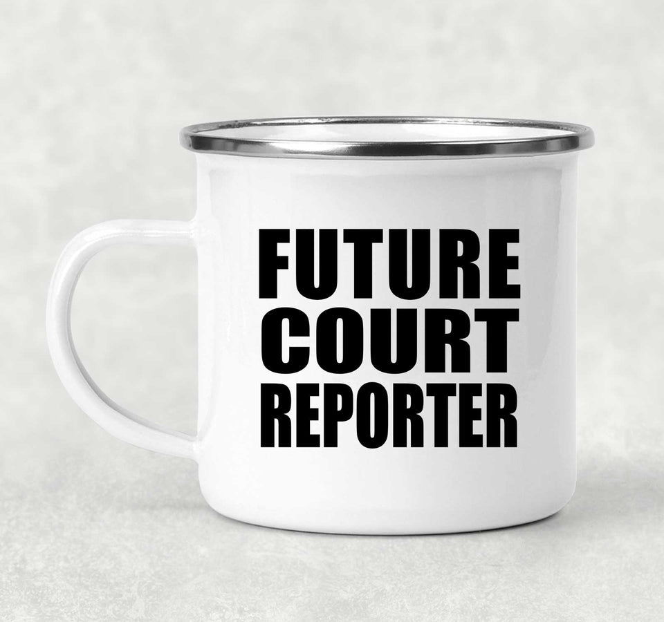Future Court Reporter - 12oz Camping Mug