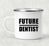 Future Dentist - 12oz Camping Mug