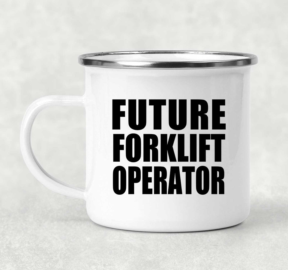 Future Forklift Operator - 12oz Camping Mug
