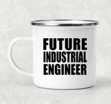 Future Industrial Engineer - 12oz Camping Mug