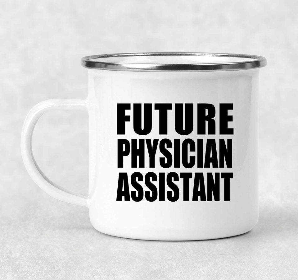 Future Physician Assistant - 12oz Camping Mug