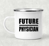 Future Physician - 12oz Camping Mug